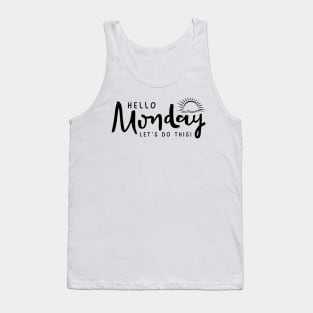 Monday Motivation Tank Top